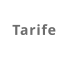 Tarife