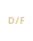 D/F