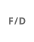 F/D